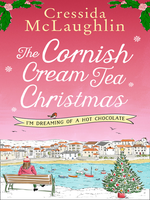 Title details for The Cornish Cream Tea Christmas by Cressida McLaughlin - Available